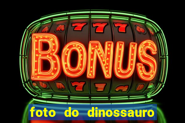 foto do dinossauro mais feio do mundo